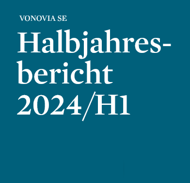 Petrolblauer Hintergrund mit der Aufschrift „Halbjahresbericht 2024/H1“. In der Flagline über der Aufschrift steht in Versalien „VONOVIA SE“